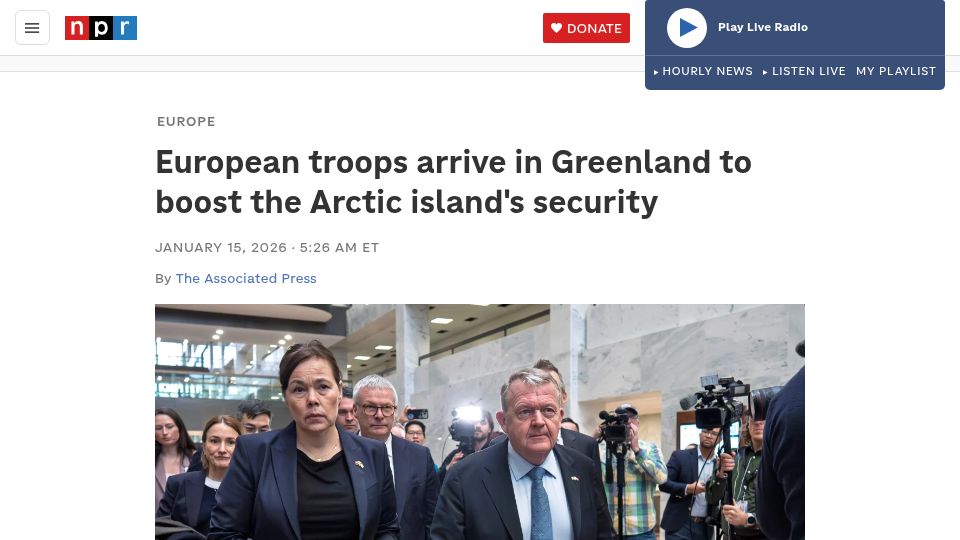 Screenshot of npr.org: European troops arrive in Greenland to boost the Arctic island's security