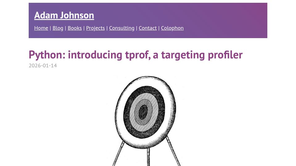 Screenshot of adamj.eu: Python: Tprof, a Targeting Profiler