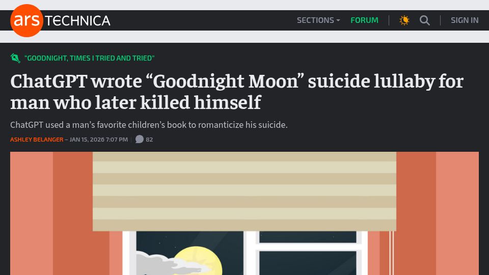 Screenshot of arstechnica.com: ChatGPT wrote "Goodnight Moon" suicide lullaby for man who later killed himself