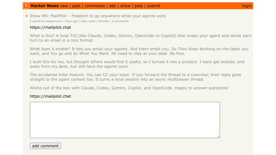 Screenshot of Hacker News post: Show HN: MailPilot – Freedom to go anywhere while your agents work
