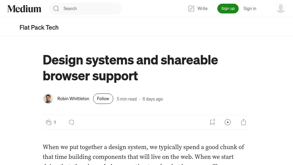 Screenshot of medium.com: Design systems and shareable browser support