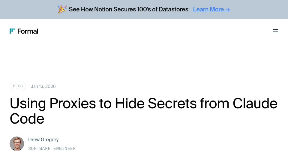 Screenshot of joinformal.com: Using proxies to hide secrets from Claude Code