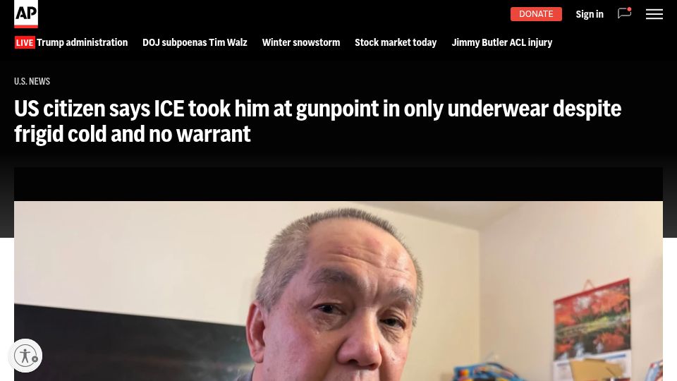 Screenshot of apnews.com: Citizen says ICE took him at gunpoint in underwear despite cold and no warrant