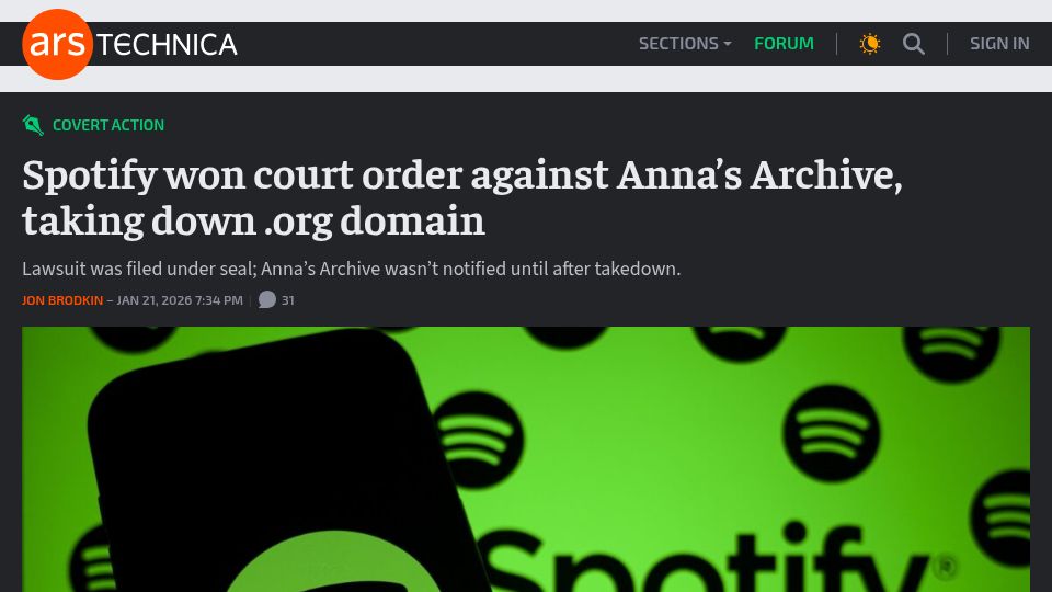 Screenshot of arstechnica.com: Spotify won court order against Anna's Archive, taking down .org domain