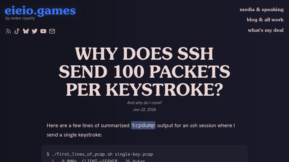 Screenshot of eieio.games: Why does SSH send 100 packets per keystroke?