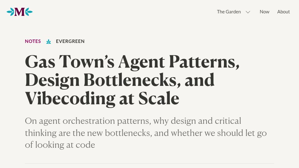 Screenshot of maggieappleton.com: Gas Town's agent patterns, design bottlenecks, and vibecoding at scale