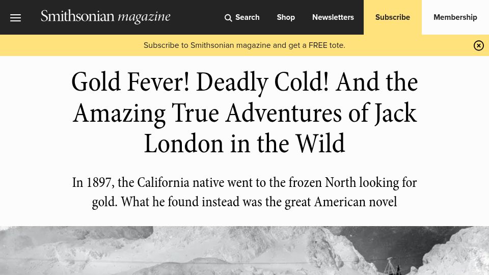 Screenshot of smithsonianmag.com: Gold fever, cold, and the true adventures of Jack London in the wild