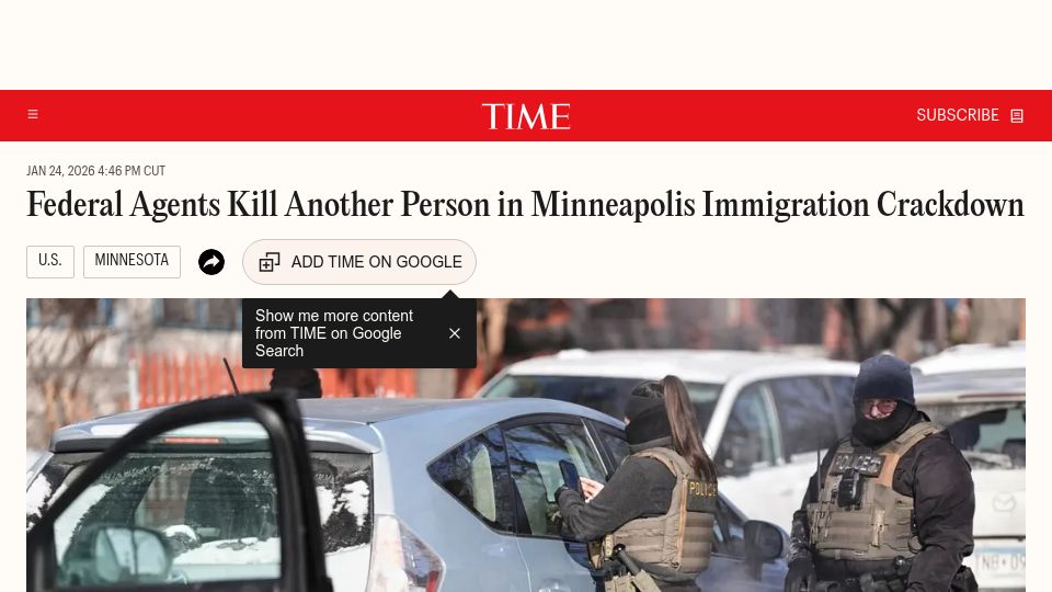 Screenshot of time.com: Federal Agents Kill Another Person in Minneapolis Immigration Crackdown