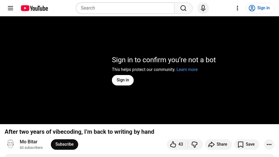 Screenshot of youtube.com: After two years of vibecoding, I'm back to writing by hand [video]