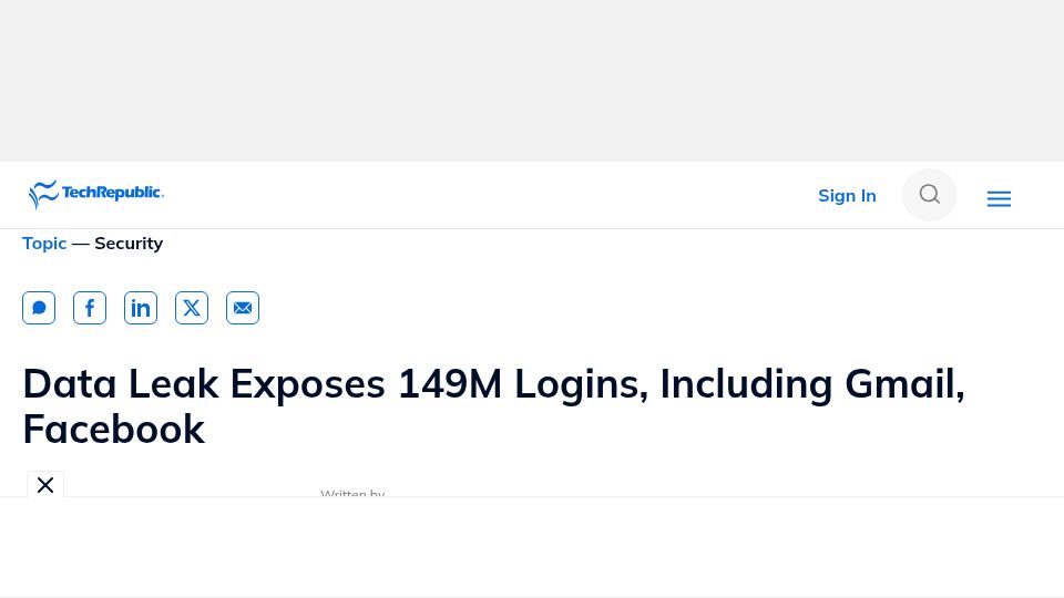 Screenshot of techrepublic.com: Data Leak Exposes 149M Logins, Including Gmail, Facebook