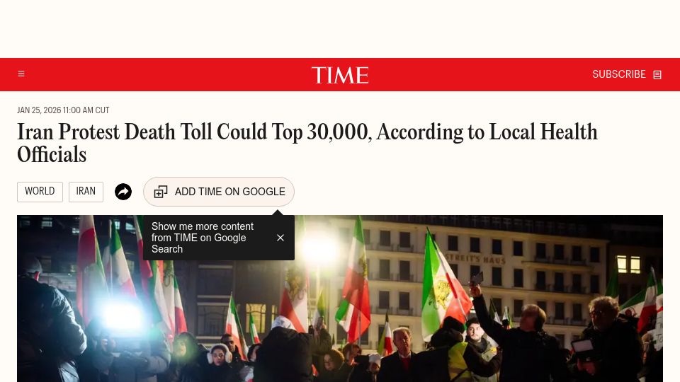 Screenshot of time.com: Iran Protest Death Toll Could Top 30k, According to Local Health Officials