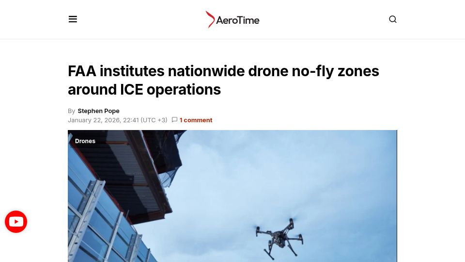 Screenshot of aerotime.aero: FAA institutes nationwide drone no-fly zones around ICE operations