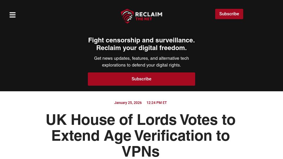Screenshot of reclaimthenet.org: UK House of Lords Votes to Extend Age Verification to VPNs