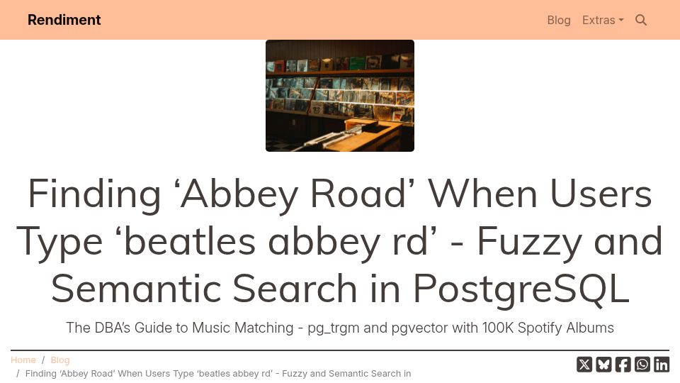 Screenshot of rendiment.io: Find 'Abbey Road when type 'Beatles abbey rd': Fuzzy/Semantic search in Postgres