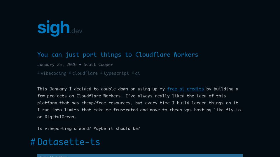 Screenshot of sigh.dev: You can just port things to Cloudflare Workers