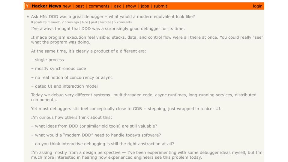 Screenshot of Hacker News post: Ask HN: DDD was a great debugger – what would a modern equivalent look like?