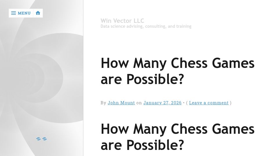 Screenshot of win-vector.com: How many chess games are possible?
