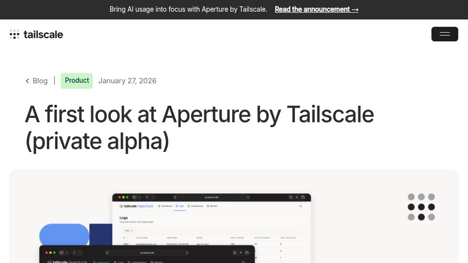 Screenshot of tailscale.com: A first look at Aperture by Tailscale (private alpha)