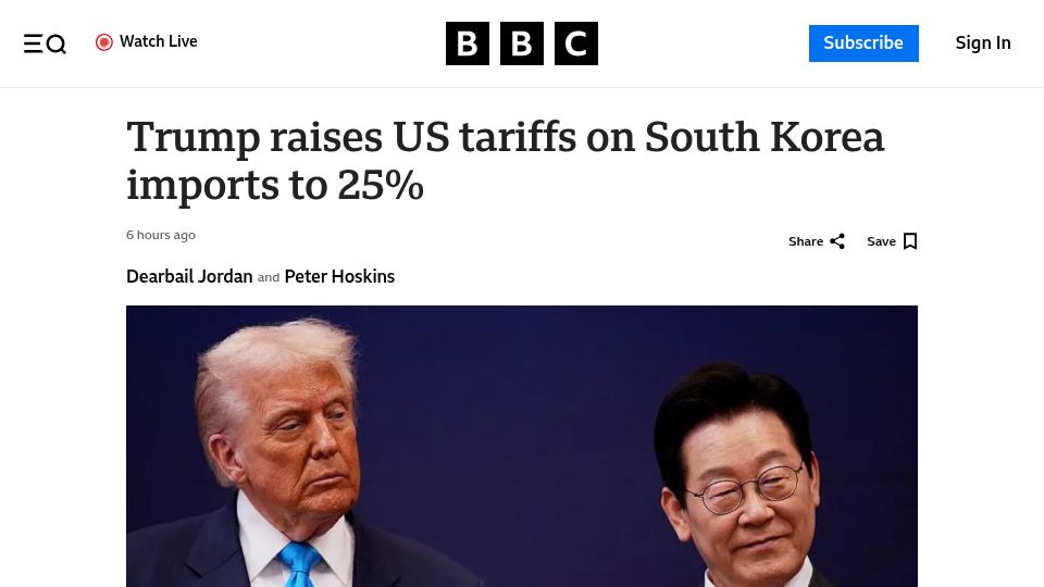 Screenshot of bbc.com: Trump raises US tariffs on South Korea imports to 25%