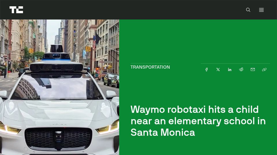 Screenshot of techcrunch.com: Waymo robotaxi hits a child near an elementary school in Santa Monica