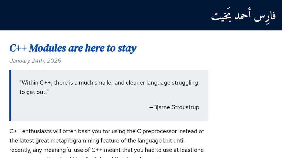 Screenshot of faresbakhit.github.io: C++ Modules Are Here to Stay