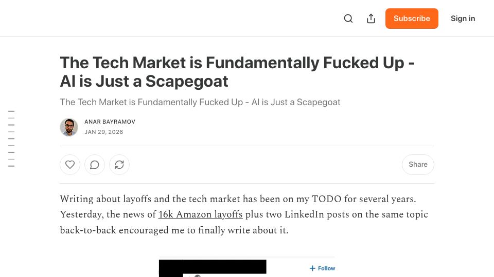 Screenshot of bayramovanar.substack.com: The tech market is fundamentally fucked up and AI is just a scapegoat