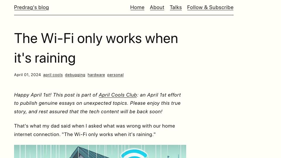 Screenshot of predr.ag: The WiFi only works when it's raining (2024)