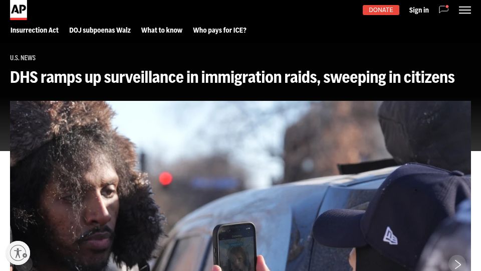 Screenshot of apnews.com: DHS ramps up surveillance in immigration raids, sweeping in citizens