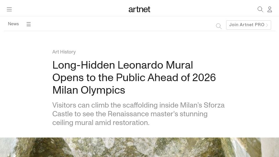Screenshot of news.artnet.com: Long-hidden Leonardo mural opens to the public ahead of 2026 Milan Olympics
