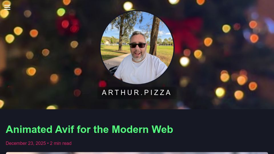 Screenshot of arthur.pizza: Animated AVIF for the Modern Web