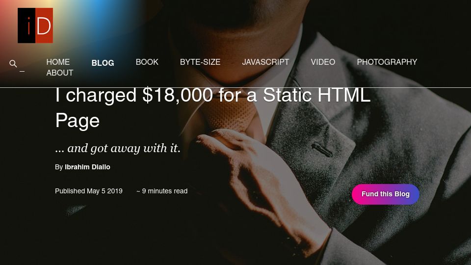Screenshot of idiallo.com: I charged $18k for a Static HTML Page (2019)