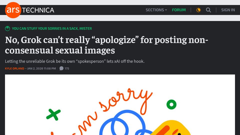 Screenshot of arstechnica.com: Grok can't "apologize" for posting non-consensual sexual images