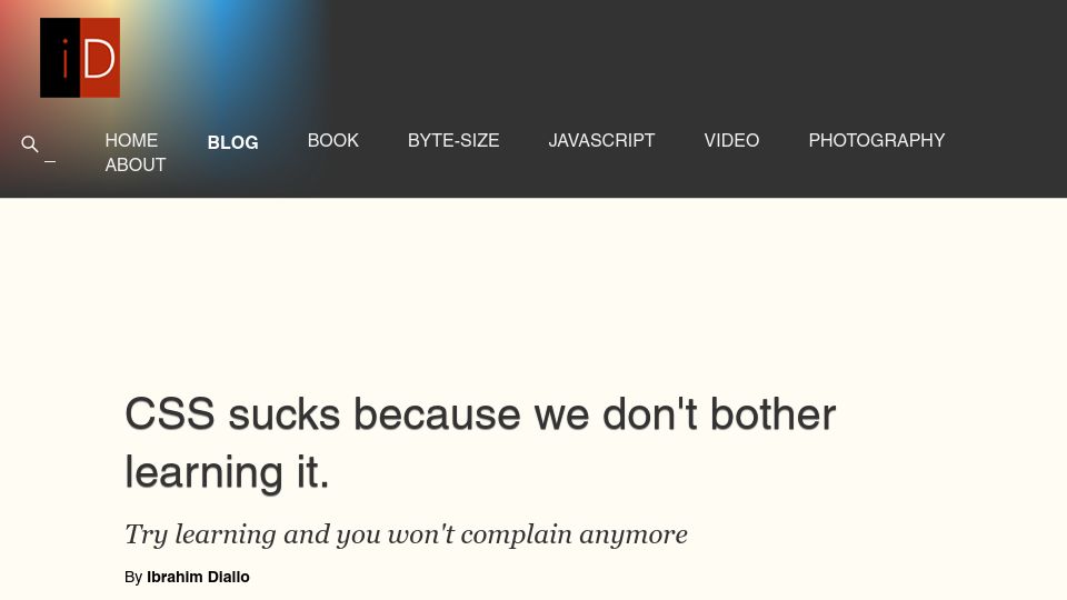 Screenshot of idiallo.com: CSS sucks because we don't bother learning it (2022)