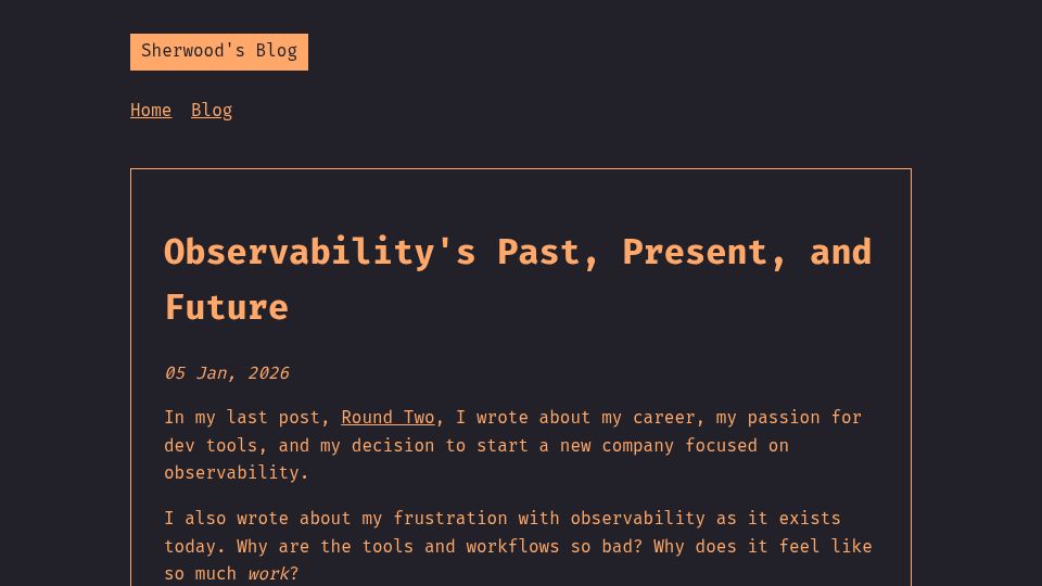 Screenshot of blog.sherwoodcallaway.com: Observability's past, present, and future