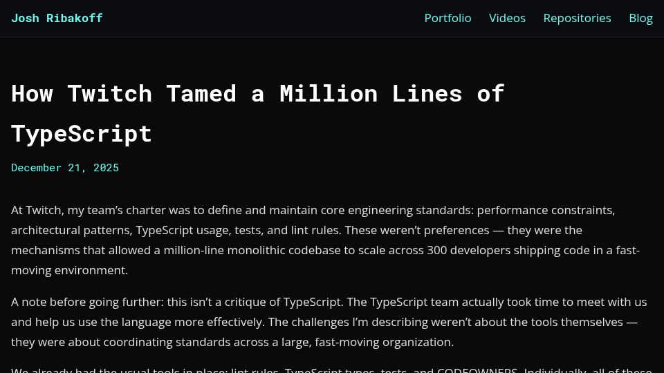 Screenshot of joshribakoff.com: How Twitch tamed a million lines of TypeScript