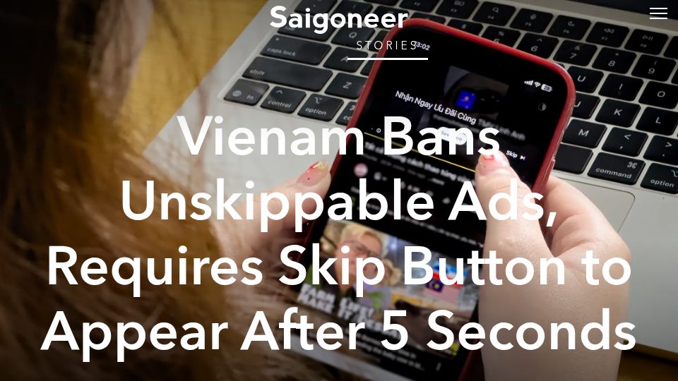Screenshot of saigoneer.com: Vietnam bans unskippable ads