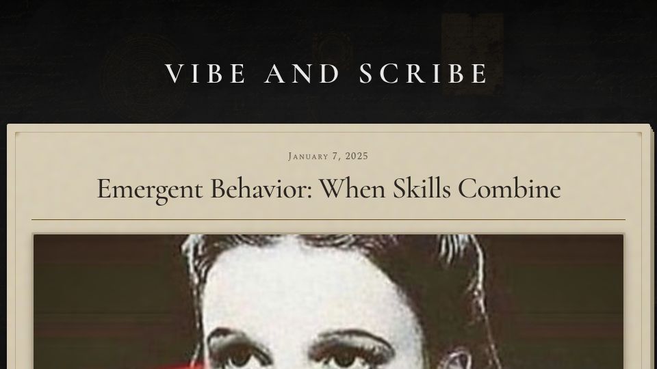 Screenshot of vibeandscribe.xyz: Claude Code Emergent Behavior: When Skills Combine