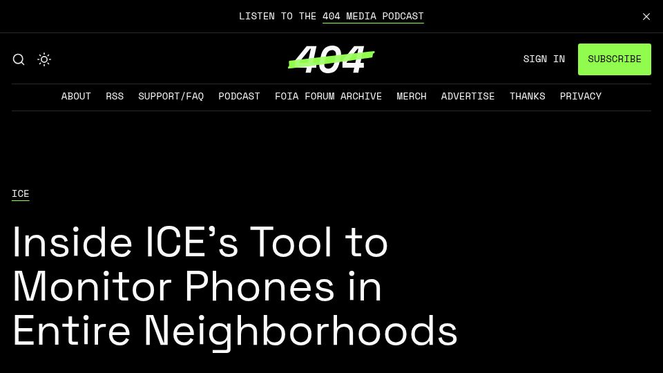 Screenshot of 404media.co: ICE's Tool to Monitor Phones in Neighborhoods