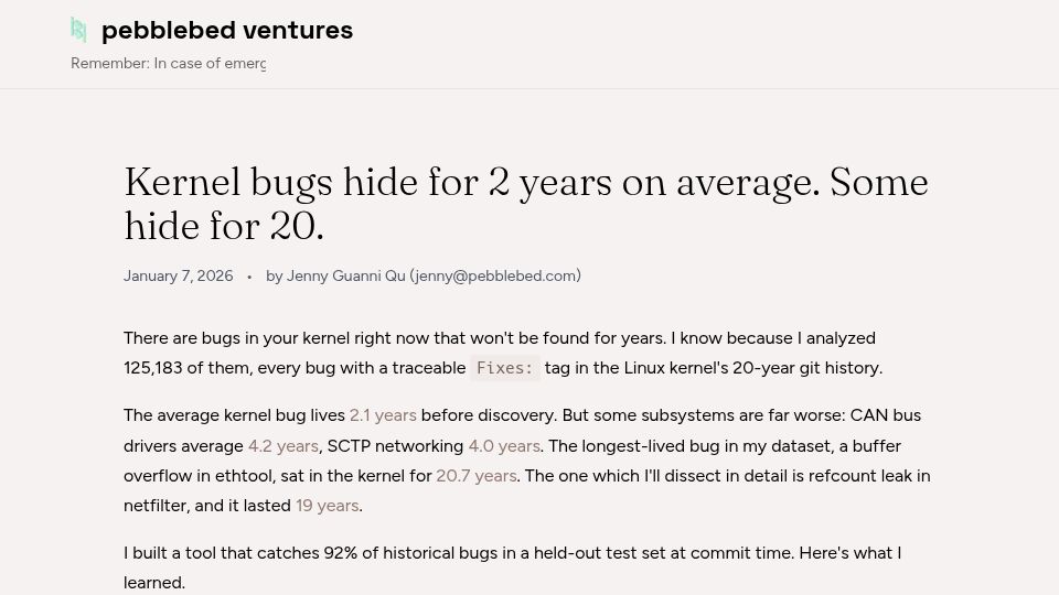 Screenshot of pebblebed.com: Kernel bugs hide for 2 years on average. Some hide for 20