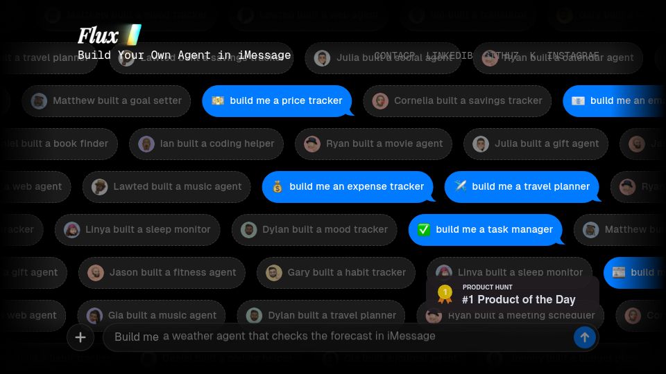 Screenshot of tryflux.ai: Show HN: I built a tool to create AI agents that live in iMessage