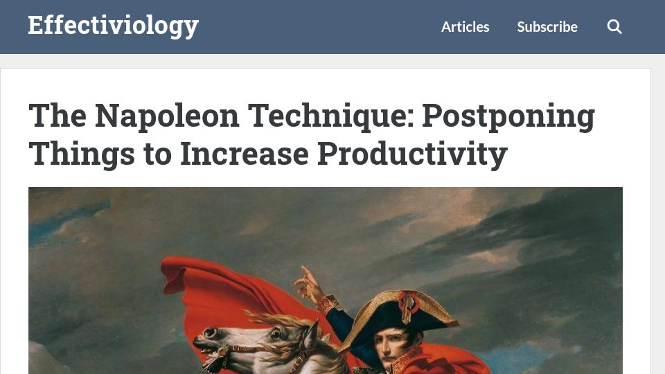 Screenshot of effectiviology.com: The Napoleon Technique: Postponing things to increase productivity