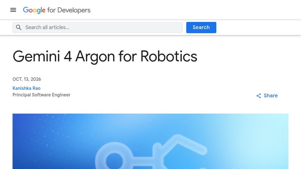 Screenshot of developers.googleblog.com: Gemini 4 Argon for Robotics