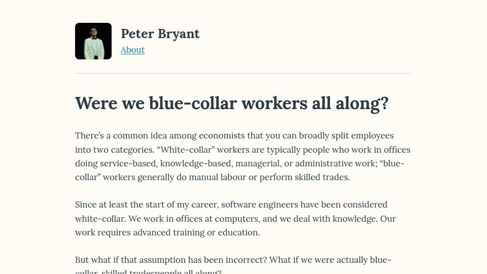 Screenshot of ptrbrynt.com: Were Software Engineers blue-collar workers all along?