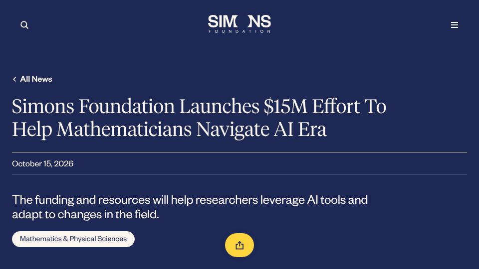 Screenshot of simonsfoundation.org: Simons Foundation launches $15M effort to help mathematicians navigate AI era