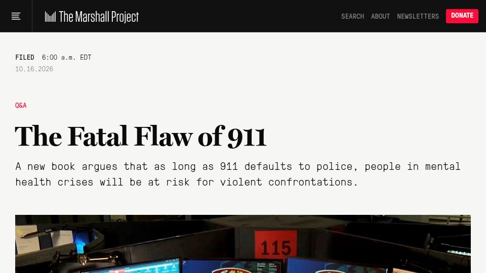 Screenshot of themarshallproject.org: The Fatal Flaw of 911