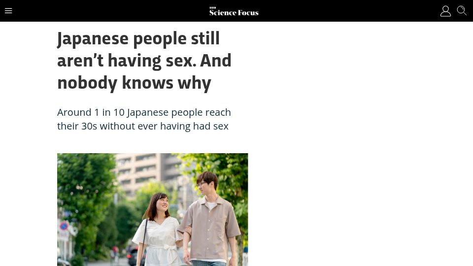 Screenshot of sciencefocus.com: Japanese people still aren't having sex. And nobody knows why