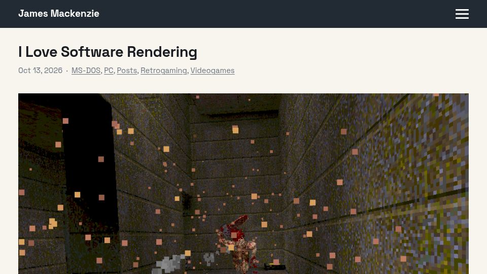 Screenshot of jamesfmackenzie.com: I love software rendering