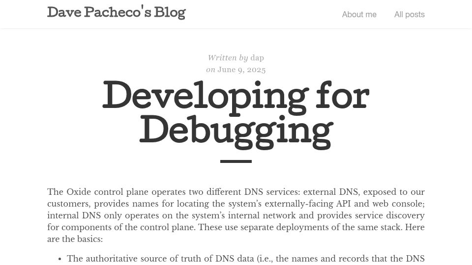 Screenshot of davepacheco.net: Developing for Debugging (2025)