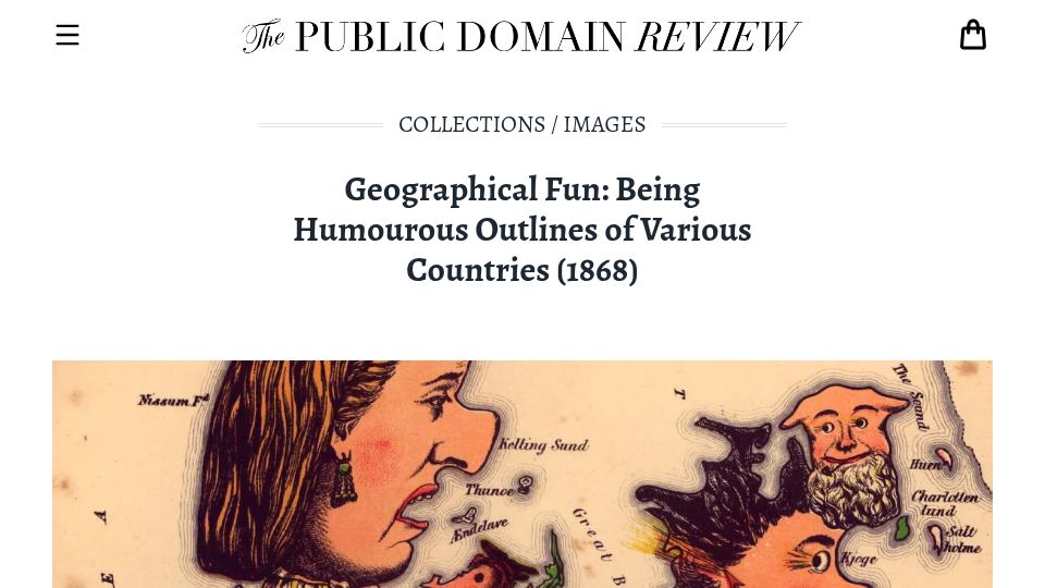 Screenshot of publicdomainreview.org: Geographical Fun: Being Humourous Outlines of Various Countries (1868)