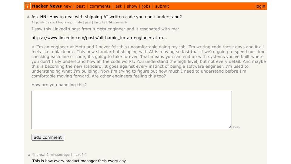 Screenshot of Hacker News post: Ask HN: How to deal with shipping AI-written code you don't understand?